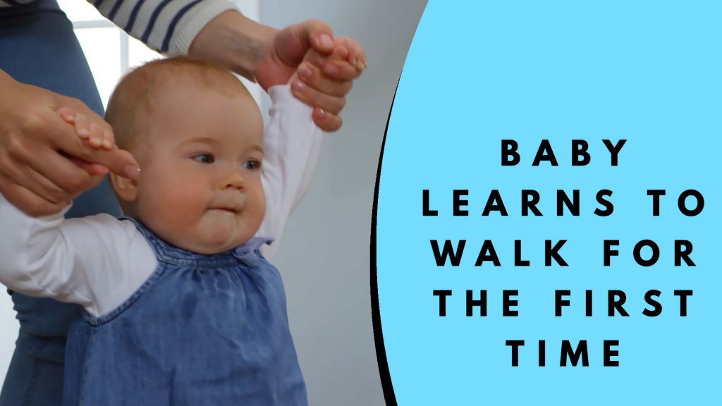 Silly Baby Learns to Walk for the First Time