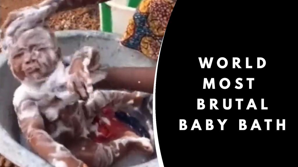 World Most Brutal Baby Bath